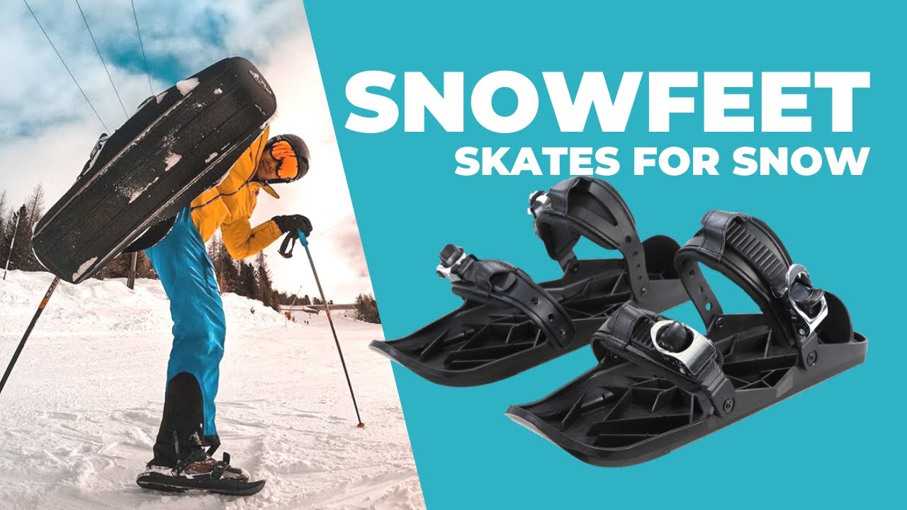 Snowfeet* - Skates For Snow - Mini Skis