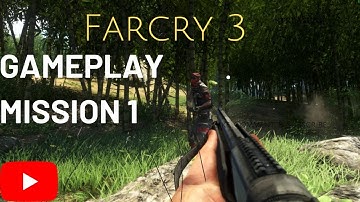 Far Cry 3 Gameplay Walkthrough Part 1 - Make A Break For It - Mission 1