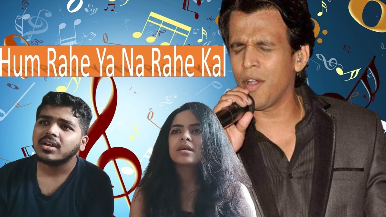 Hum rahe ya na rahe yaad aayenge ye pal Sangeet & Sibu YouTube