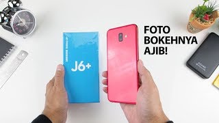 Samsung Galaxy J6+ Indonesia, Buat Foto Bokeh & Layar Luas!