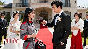 Cô thợ sửa xe bị chồng sĩ nhục trước mặt dòng họ, liền bộc lộ thân phận tỷ phú khiến nhà hắn phá sản