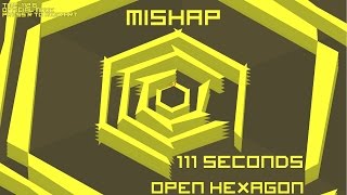 Open Hexagon - Mishap - 111 seconds