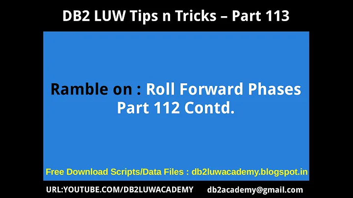 DB2 Tips n Tricks Part 113 - Roll Forward Phases - Is BACKWARD Phase aware of FORWARD?
