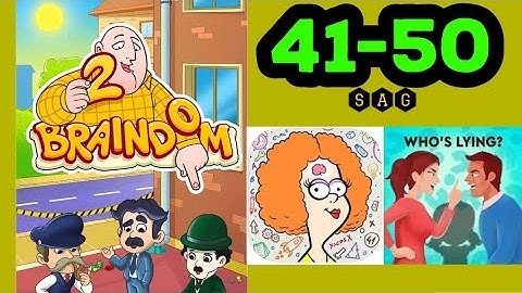 Braindom 2 Riddles Puzzles Brain Games Master LEVEL 41 42 43 44 45 46 47 48 49 50 ANSWERS GAMEPLAY
