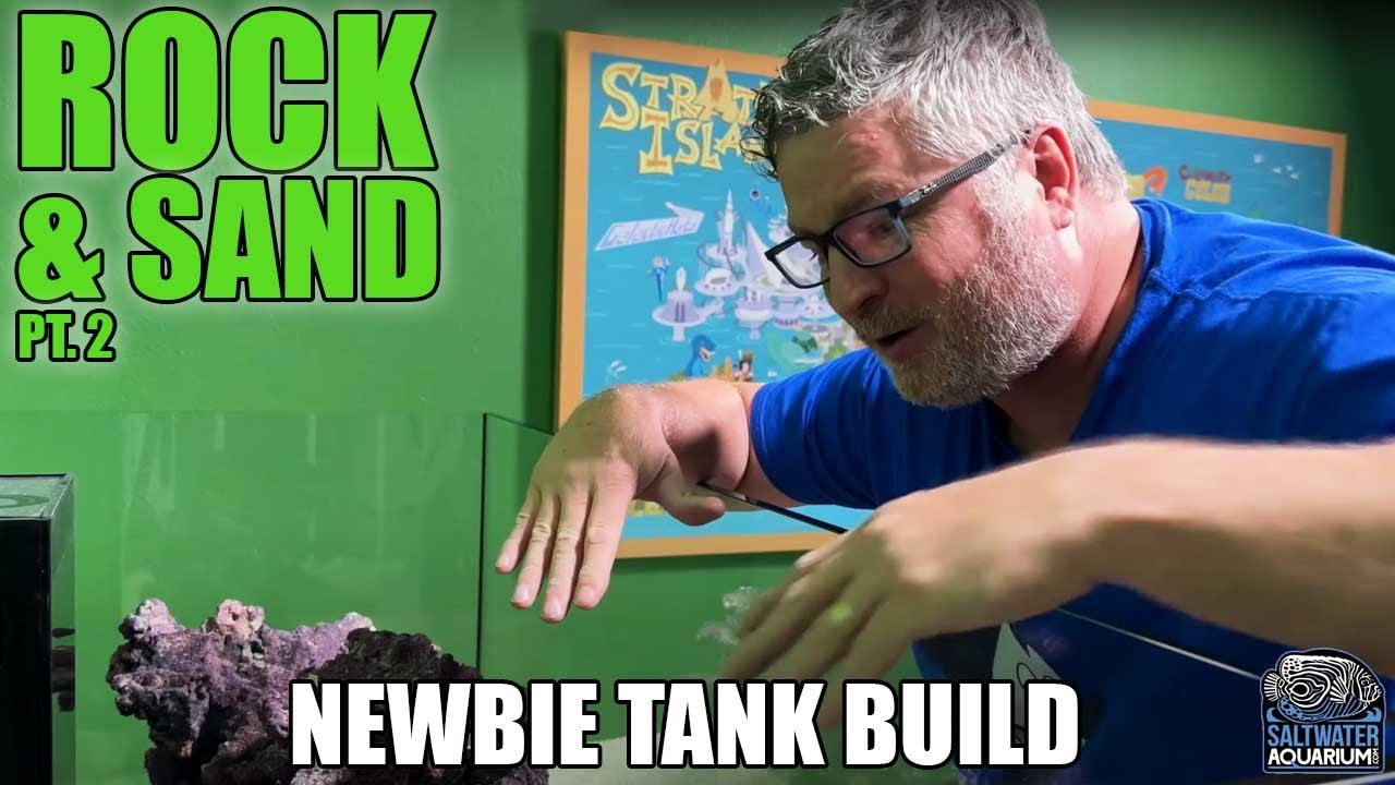 Choosing ROCK & SAND For Your Reef Tank Part Two Newbie Tank Build YouTube