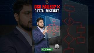Why You Fail at DSA? ❌ Avoid These 3 Common Mistakes! #shorts #ytshorts #dsa #java #programming