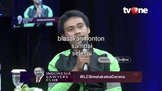 Curhat ojol ( grab & gojek  ILC tv one) distancing corona