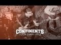 Continents tour diary pt 02