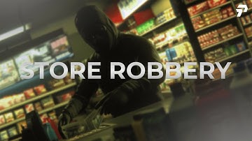 Peak Scripts: Store Robbery
