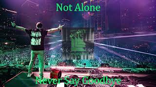 Not Alone X Never Say Goodbye - Hardwell & Dyro ft. Bright Lights (Musicspeaker Mashup)