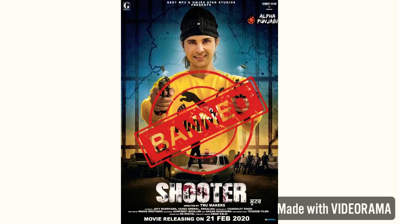 Shooter Full Movie Banned By CM Kyu Ban Hoi Shooter Jay Randhawa