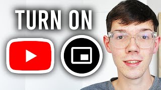 How To Turn On Miniplayer On YouTube - Step By Step screenshot 3