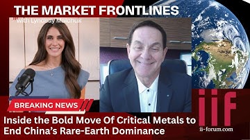 Inside the Bold Move of Critical Metals to End China’s Rare-Earth Dominance