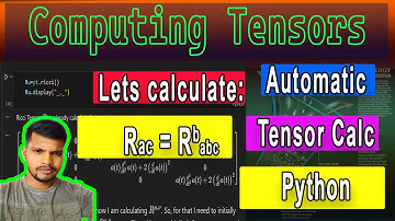 How to Compute Riemann Tensor in Python || Pytearcat tutorial for Tensor