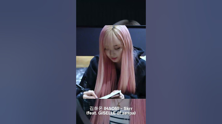 김하온 (HAON) - Skrr (feat. GISELLE of aespa)