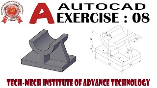 AutoCAD 2020 Advance Tutorial : Exercise -8  (3 D Modelling )