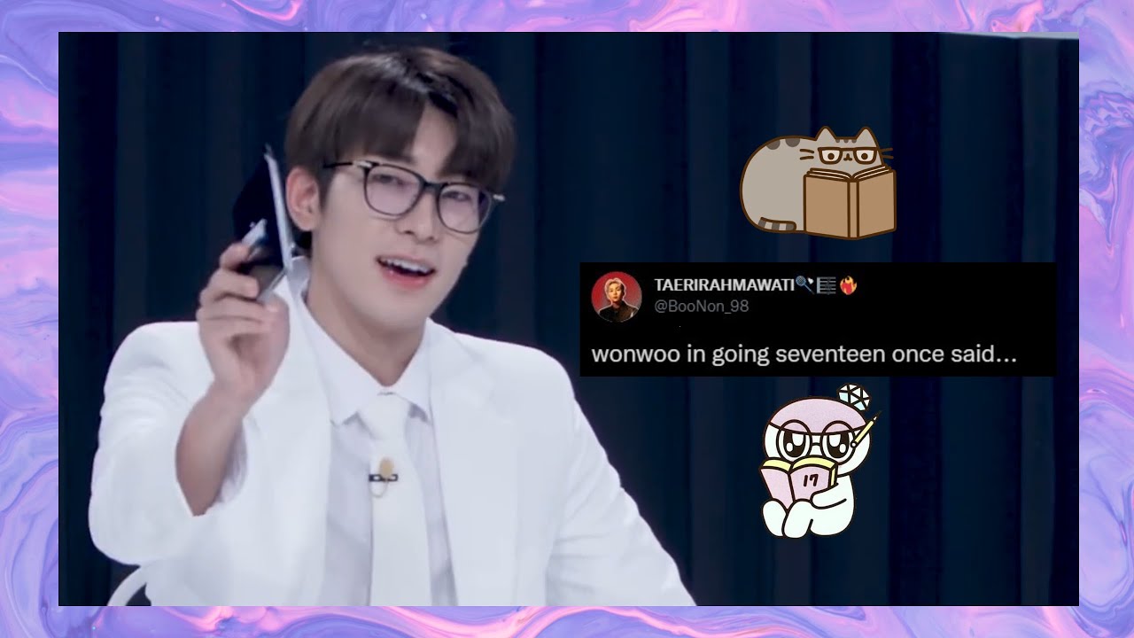 wonwoo in Going Seventeen once said...