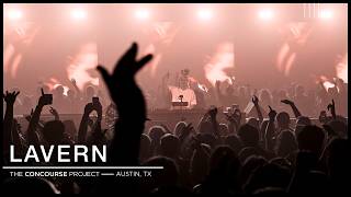Lavern at The Concourse Project | Full Set (30 May 2026)