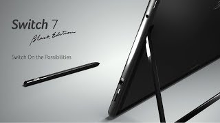 Acer | Switch 7 - Black Edition | Switch On the Possibilities