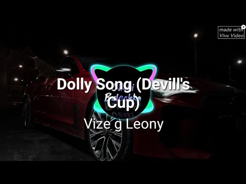 Dolly Song Devill S Cup Vize G Leony 