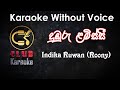 Duburu Lamissi (දුඹුරු ළමිස්සී) Indika Ruwan (Roony) | Karaoke Track Without Voice | CLUB Karaoke