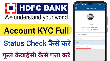 Hdfc Bank Account Kyc Status Check Kase Kare | hdfc bank full kyc status check online kase pata kare