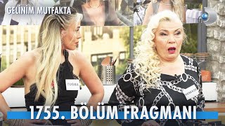 Gelinim Mutfakta 1755. Fragmanı