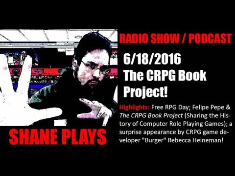 The CRPG Book Project! - Shane Plays Radio Podcast Ep. 55 gaming logo