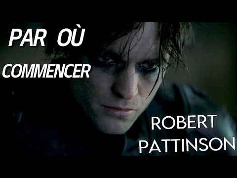 ROBERT PATTINSON, se perdre et se retrouver.