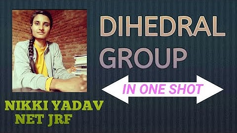 Dihedral Group: Complete analysis with PYQs by Nikki Yadav (Net Jrf)