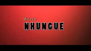 MR NHUNGUE -BREVEMENTE-Madrasta