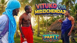 VITUKO VYA MIDZICHENDA .(PART 1)#RABAIMOVIE 
