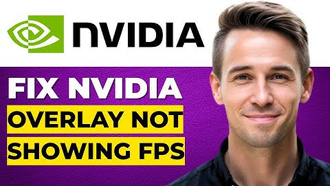 Herstel NVIDIA Overlay die geen FPS NA weergeeft