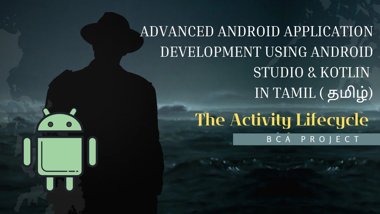 Activity Lifecycle part1 |Android app development using Android studio koltlin in tamil 