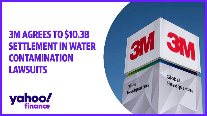 3M agrees to $10.3 billion settlement in water contamination lawsuits
