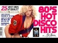 80’s HOT DISCO HITS (Full album)