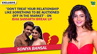 Sonia Bansal's Exclusive Chat : Shiv Thakre, Isha and Samarth Breakup, Mannara Chopra And More