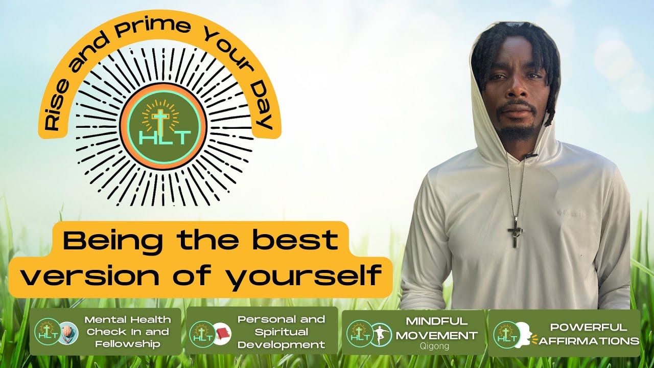 Be the Best Version of Yourself | Rise and Prime Your Day