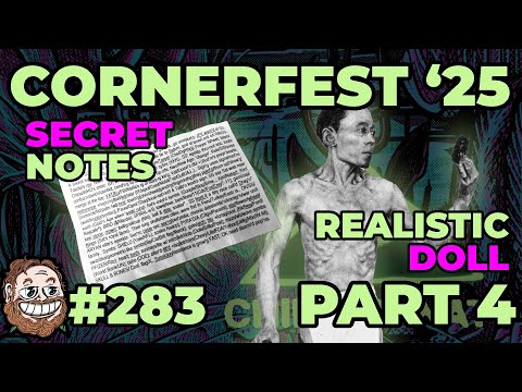 Episode 283 Cornerfest 25 Part 4 