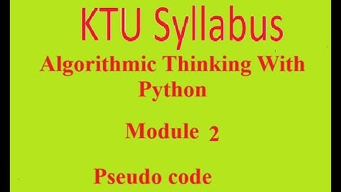 KTU Syllabus Algorithmic Thinking With Python module 2
