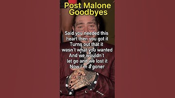 Thumbnail of Goodbyes - Post Malone (lyrics) @postmalone #shorts #postmalone #goodbyes #lyrics