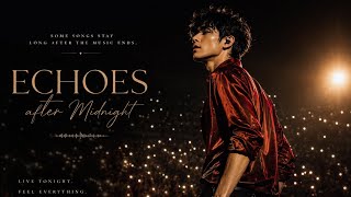Echoes After Midnight 