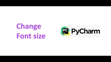 Change font size in Pycharm