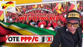 Mahendra Ramkellawan - We Voting Red 2025 Ppps Victory Song
