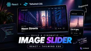 Build a Cinematic Image Slider with React & Tailwind CSS