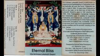 His Holiness Lokanath Swami - Eternal Bliss