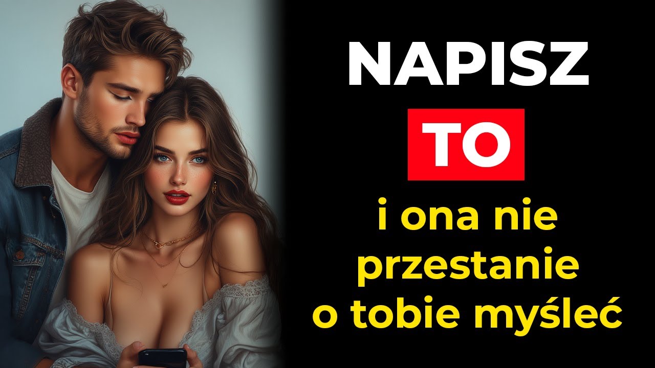 7 wiadomości, które sprawiają, że ona zaczyna o tobie myśleć cały dzień