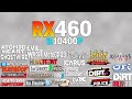 RX 460 + İ5 10400F - Test in 60 Games