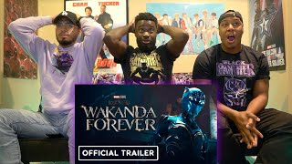 Black Panther: Wakanda Forever Reaction!!! | Marvel Studios Official Trailer