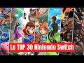 Le Top 30 des meilleurs jeux Nintendo Switch ! 🎮